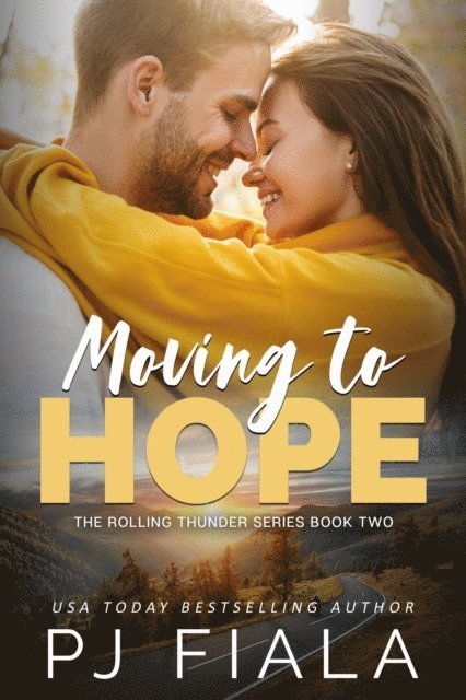 PJ Fiala - Moving to Hope, E-bok