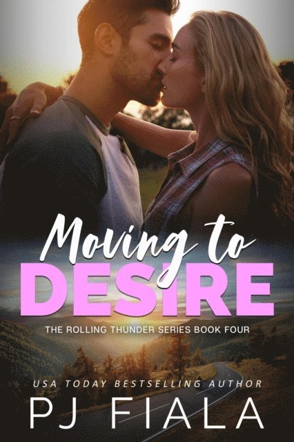 PJ Fiala - Moving to Desire, E-bok