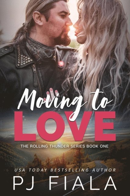 PJ Fiala - Moving to Love, E-bok