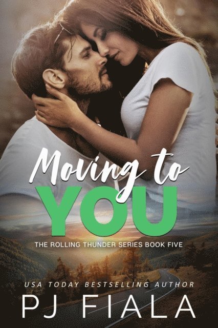 PJ Fiala - Moving to You, E-bok