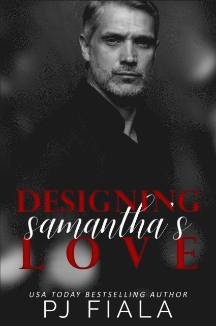 PJ Fiala - Designing Samantha's Love, E-bok