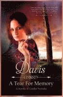 Kathryn Lynn Davis - A Tear for Memory, Häftad