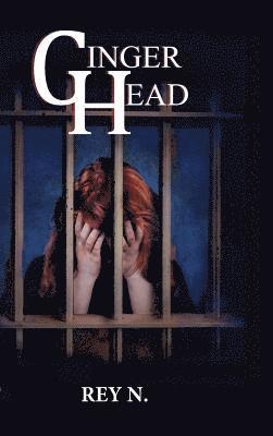 Rey N. - GINGER HEAD, Inbunden