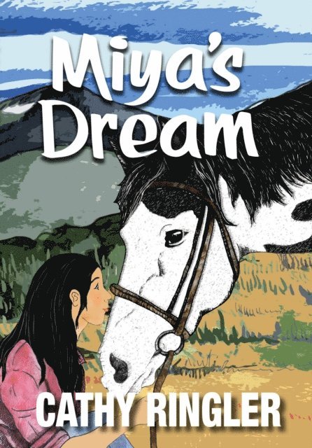 Cathy Ringler - Miya's Dream, E-bok