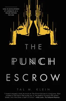Tal M. Klein - Punch Escrow, Häftad. Tillgänglighet: Lägg i varukorg