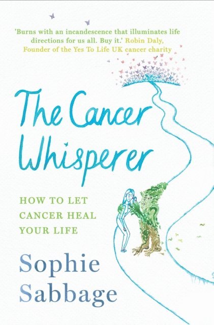 Sophie Sabbage - Cancer Whisperer, E-bok. Tillgänglighet: Lägg i varukorg