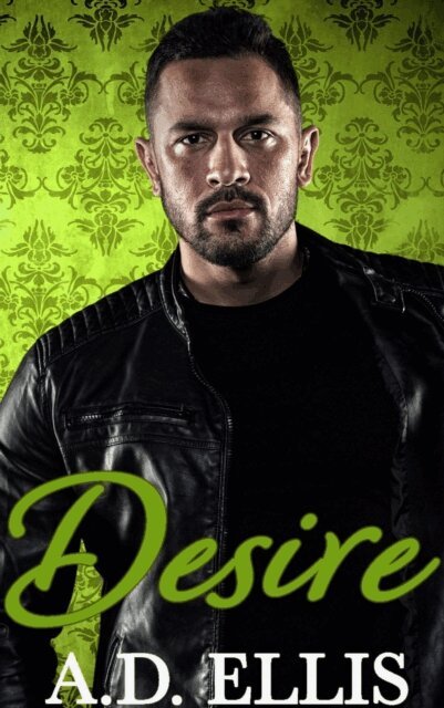 A.D. Ellis - Desire, E-bok