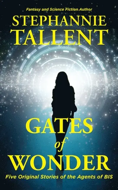 Stephannie Tallent - Gates of Wonder, E-bok. Tillgänglighet: Lägg i varukorg