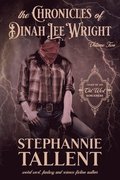 The Chronicles Of Dinah Lee Wright Volume 2