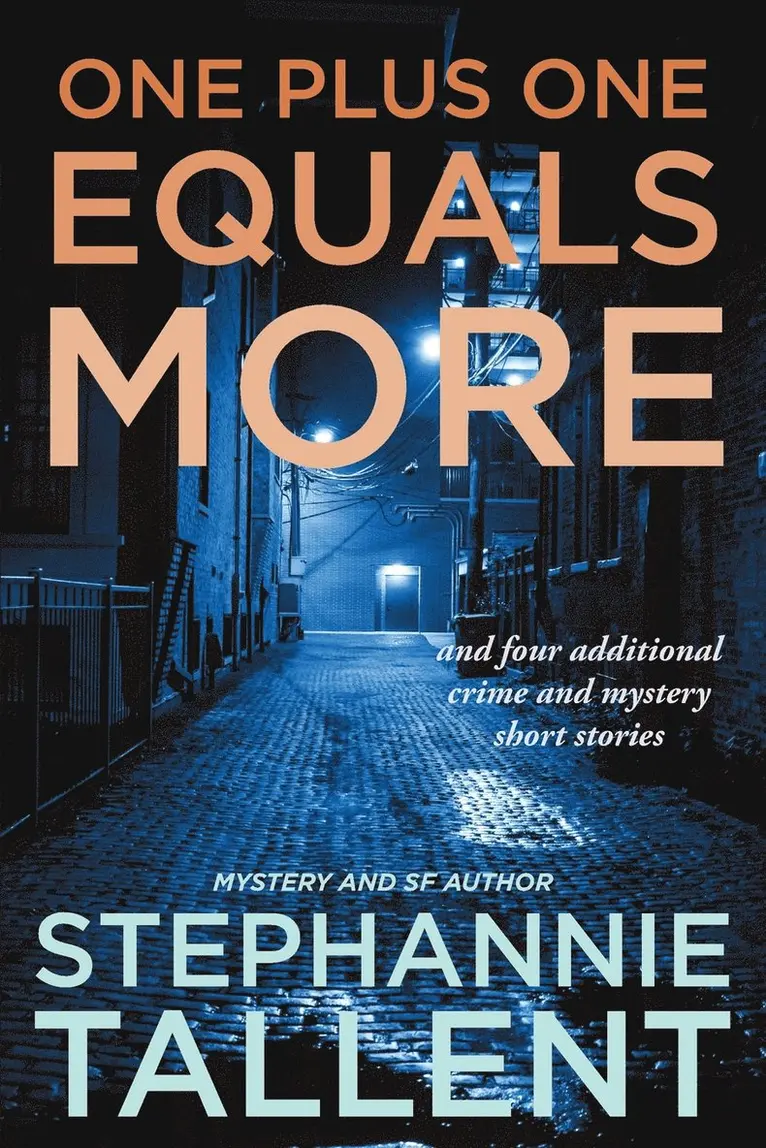 Stephannie Tallent - One Plus One Equals More, Häftad. Tillgänglighet: Lägg i varukorg
