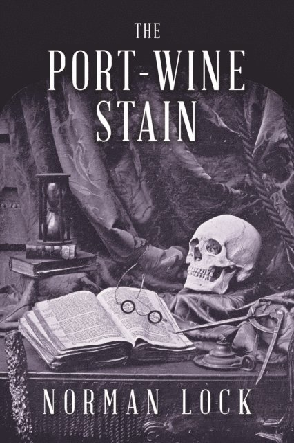 Norman Lock - Port-Wine Stain, E-bok