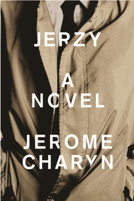 Jerome Charyn - Jerzy, E-bok