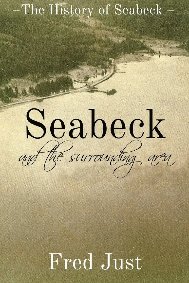 Fred Just - Seabeck - And The Surrounding Area, Häftad. Tillgänglighet: Lägg i varukorg