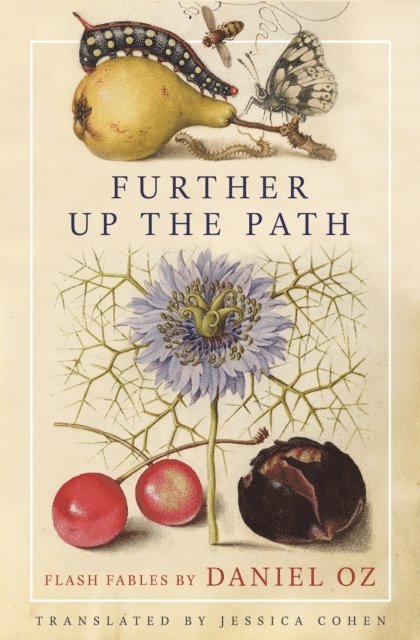 Daniel Oz - Further Up the Path, E-bok