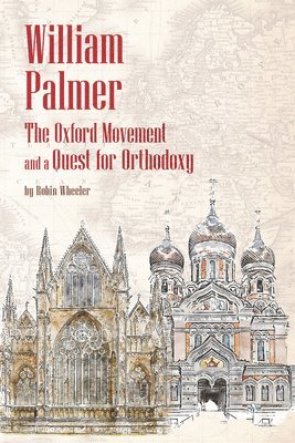 Robin Wheeler - William Palmer, Häftad. Tillgänglighet: Lägg i varukorg