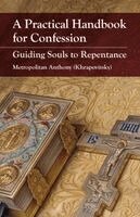 Anthony, Holy Trinity Monastery - A Practical Handbook for Confession, Häftad. Tillgänglighet: Tillfälligt slut