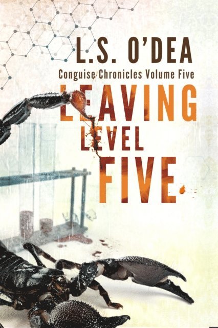 L. S. O'Dea - Leaving Level Five, E-bok