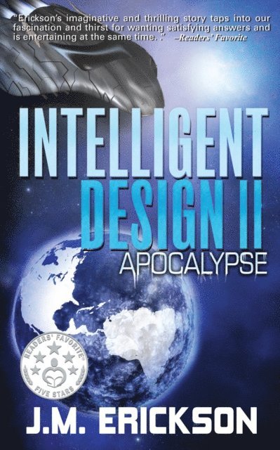 J. M. Erickson - Intelligent Design II: Apocalypse, E-bok