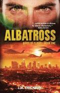 Albatross: Birds of Flight - Book One