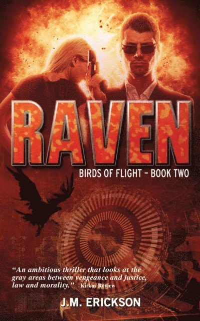 J. M. Erickson - Raven: Birds of Flight-Book Two, E-bok