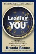 Leading YOU: The power of self-leadership to build your executive brand and drive career success