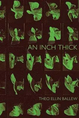 Theo Ellin Ballew - Inch Thick, Häftad. Tillgänglighet: Lägg i varukorg