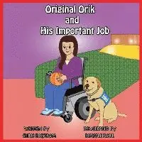 Chris Engstrom - Original Orik and His Important Job, Häftad. Tillgänglighet: Lägg i varukorg