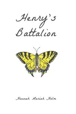 Hannah Mariah Holm - Henry's Battalion, Häftad. Tillgänglighet: Lägg i varukorg