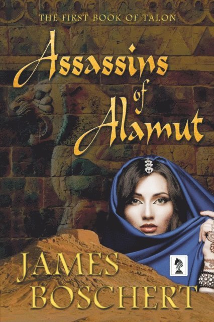 James Boschert - Assassins of Alamut, E-bok