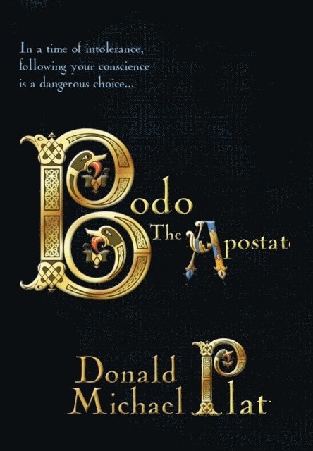 Donald Michael Platt - Bodo The Apostate, E-bok