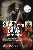 Marina J Neary - Saved By The Bang, Häftad. Tillgänglighet: Lägg i varukorg