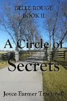 Joyce Farmer Trammell - A Circle of Secrets: Belle Rouge II, Häftad. Tillgänglighet: Lägg i varukorg
