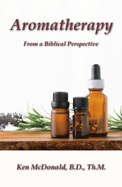 Ken McDonald - Aromatherapy, E-bok. Tillgänglighet: Lägg i varukorg