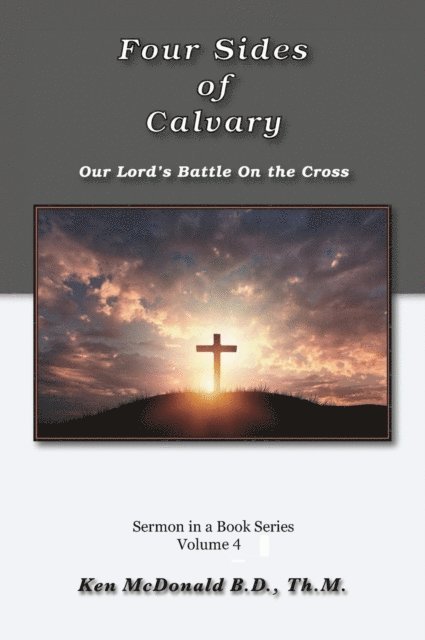 Ken McDonald - Four Sides of Calvary, E-bok. Tillgänglighet: Lägg i varukorg