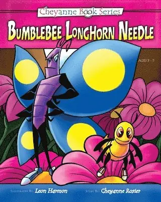 Cheyanne Alexandra Rosier - Bumblebee Longhorn Needle, Häftad. Tillgänglighet: Lägg i varukorg
