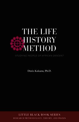 Doris Kakuru - Life History Method, Häftad