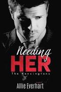 Needing Her