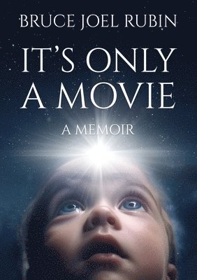 Bruce Joel Rubin - It's Only a Movie, Häftad. Tillgänglighet: Lägg i varukorg