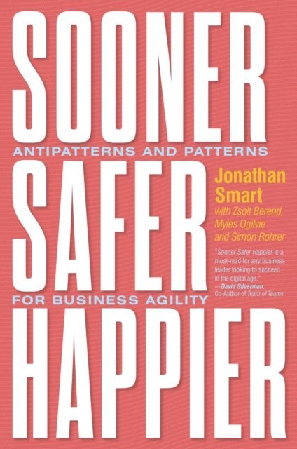 Jonathan Smart - Sooner Safer Happier, E-bok