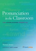 Pronunciation in the Classroom