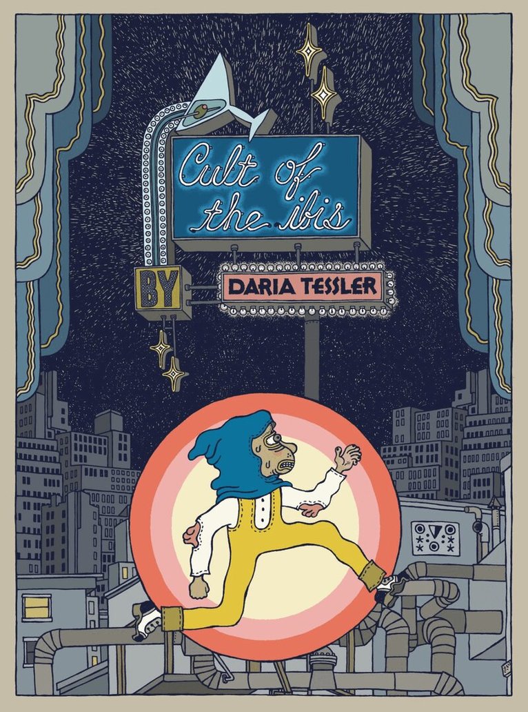 Daria Tessler - Cult Of The Ibis, Häftad