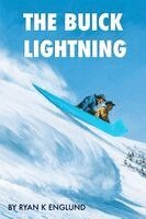 Ryan K Englund - Buick Lightning, Häftad