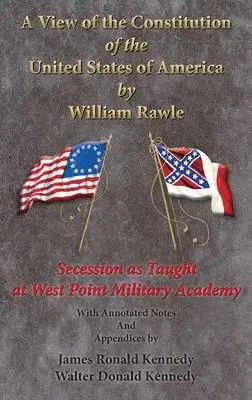 William Rawle - A View of the Constitution of the United State of America, Inbunden. Tillgänglighet: Lägg i varukorg