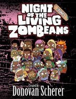 Donovan Scherer - Night of the Living ZomBeans, Häftad