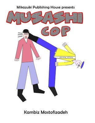 Kambiz Mostofizadeh - Musashi Cop, Häftad. Tillgänglighet: Tillfälligt slut