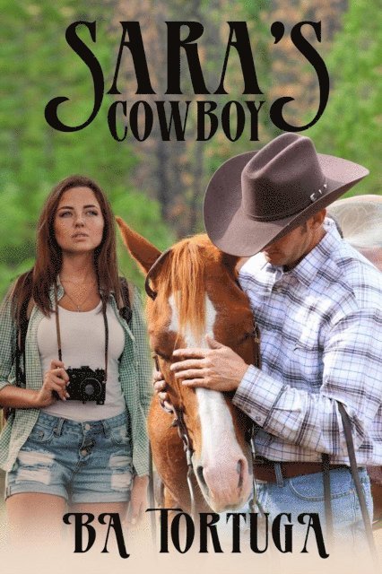 BA Tortuga - Sara's Cowboy, E-bok