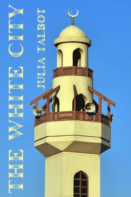 Julia Talbot - White City, E-bok