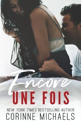 Corinne Michaels - Encore une fois, Häftad