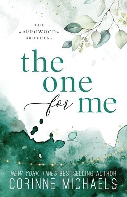 Corinne Michaels - One for Me - Special Edition, Häftad
