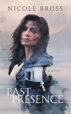 Nicole Bross - Past Presence, Häftad. Tillgänglighet: Lägg i varukorg